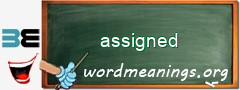 WordMeaning blackboard for assigned